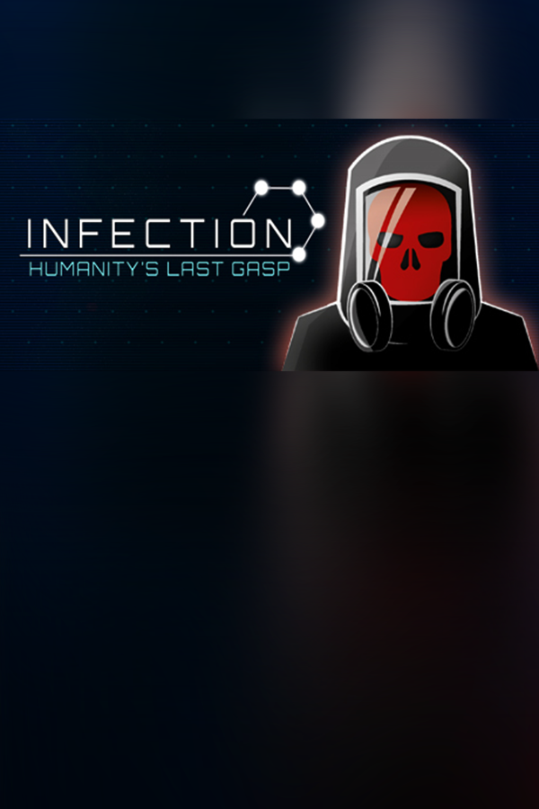 Cover art of Infection: Humanity's Last Gasp