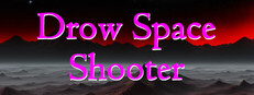 Drow Space Shooter
