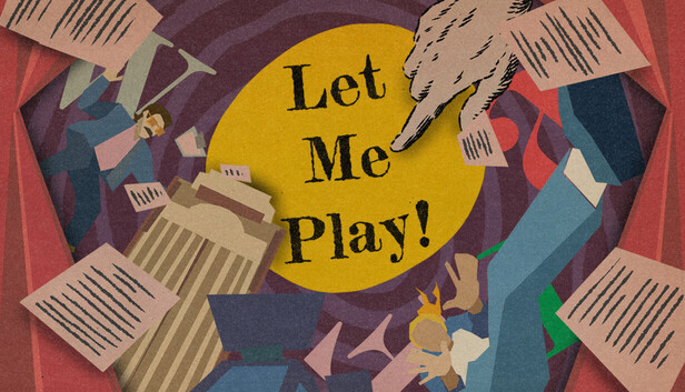 Let Me Play!
