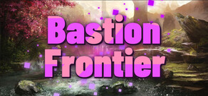Bastion Frontier