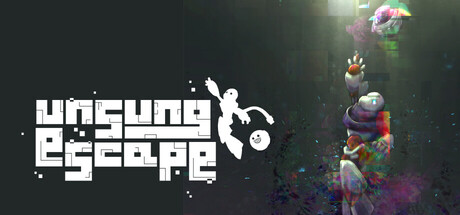 Unsung Escape.