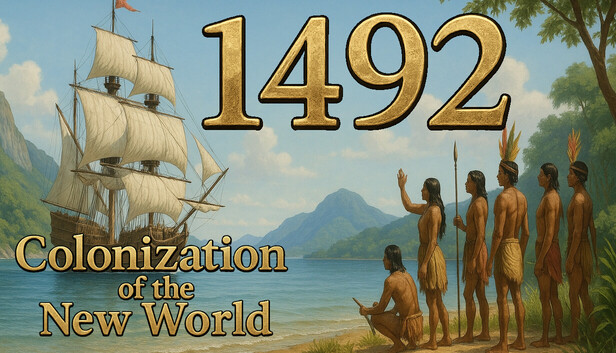 1492 - Colonization of the New World