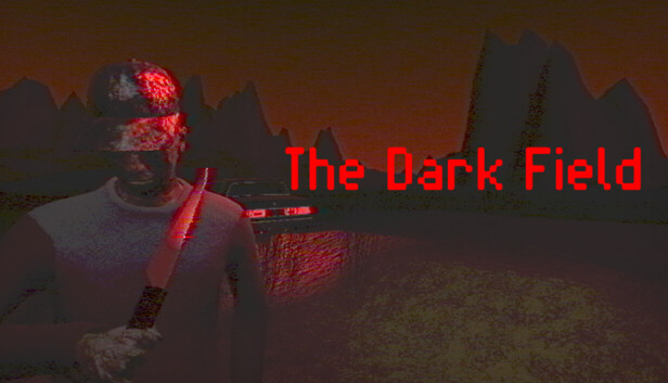 The Dark Field
