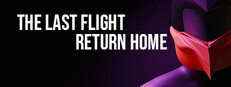 The Last Flight: Return Home