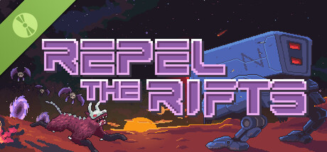 Repel The Rifts Demo cover art