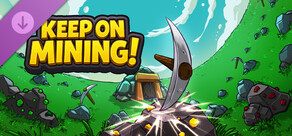 Keep on Mining! - Pickaxe skins SUPPORT PACK