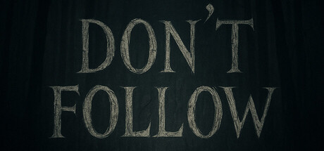 Don't Follow - similar game to Portal Beasts by Zero Hour Studios 