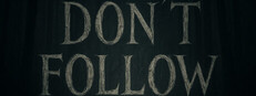 Don't Follow