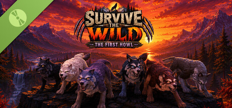 Survive the Wild The First Howl Demo