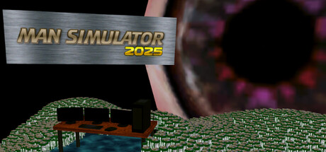 Man Simulator 2025