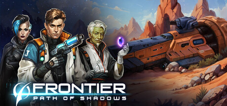Frontier: Path of Shadows Playtest