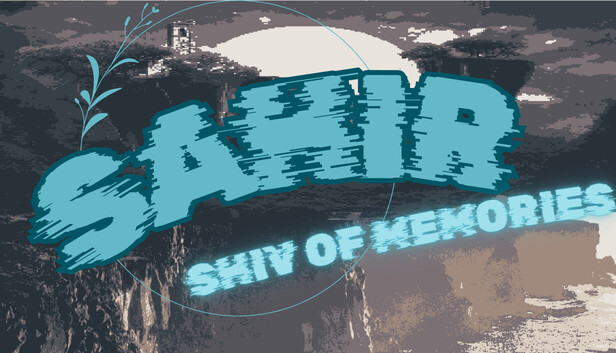 Sahir: Shiv of Memories