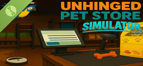 Unhinged Pet Store Simulator Demo cover art