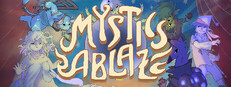 Mystics Ablaze