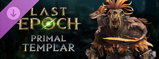 Last Epoch - Primal Templar Supporter Pack