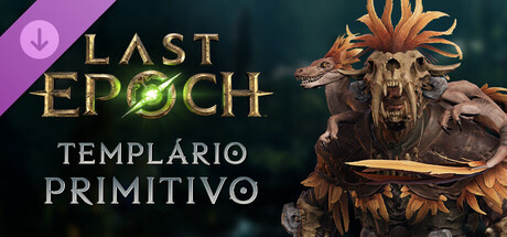 Last Epoch - Primal Templar Supporter Pack