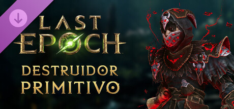 Portada de Last Epoch - Primal Vanquisher Supporter Pack