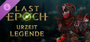 Last Epoch - Primal Vanquisher Supporter Pack
