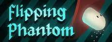 Flipping Phantom