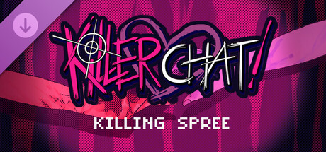 Killer Chat! Expanded Edition - Killing Spree DLC cover art