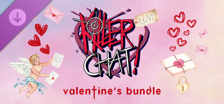 Killer Chat! Original Edition - Ultimate Valentine's Bundle cover art