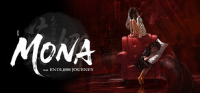 Mona: The Endless Journey