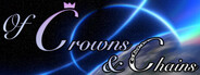 Of Crowns & Chains