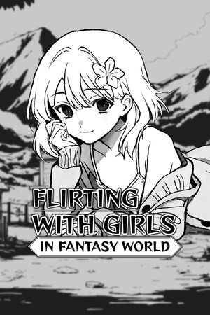 Flirting With Girls in Fantasy World