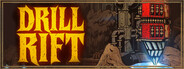 Drill Rift