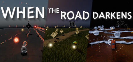 When The Road Darkens