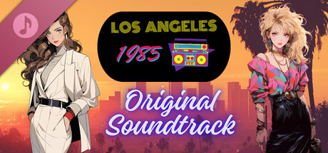 Los Angeles 1985 Soundtrack