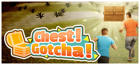 Chest!Gotcha!