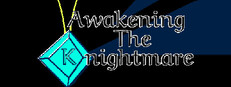 Awakening the Knightmare