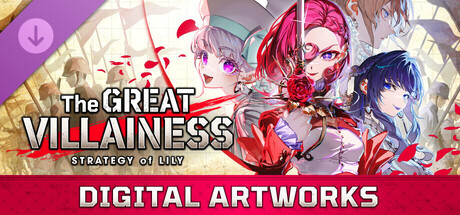 The Great Villainess: Strategy of Lily - DIGITAL ART WORKS Header Image