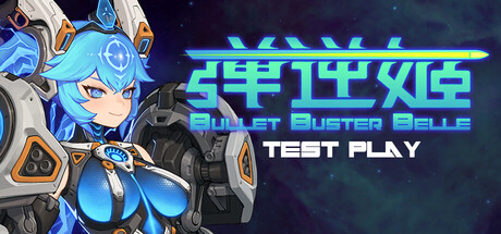 Bullet Buster Belle Playtest