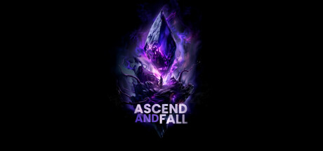 Ascend and Fall
