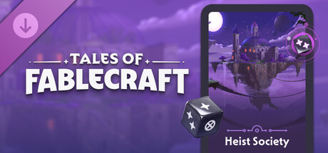 Tales of Fablecraft - Heist Society cover art