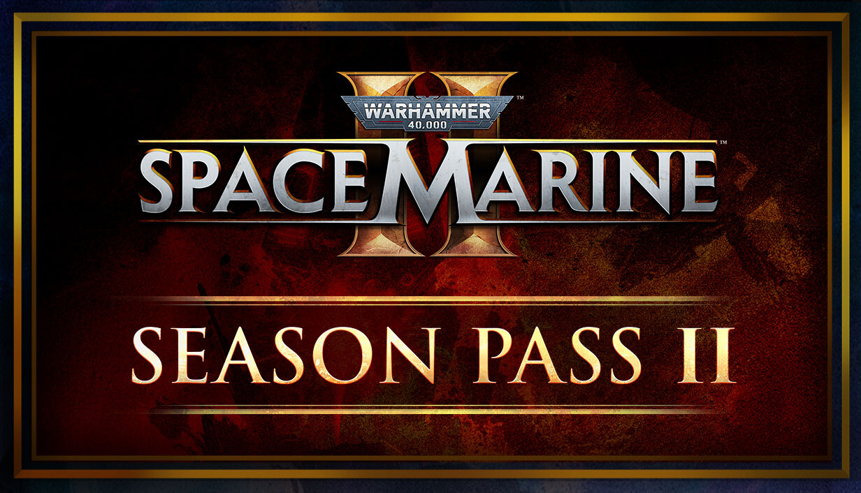 Warhammer 40,000: Space Marine 2 - Season Pass 2