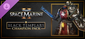 Warhammer 40,000: Space Marine 2 - Black Templars Champion Pack