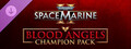 Warhammer 40,000: Space Marine 2 - Blood Angels Champion Pack