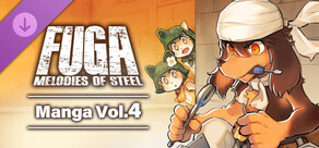 Fuga: Melodies of Steel (Manga) Vol. 4