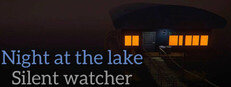Night at the lake: Silent Watcher