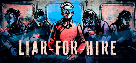 Liar-for-hire — Steam game cover