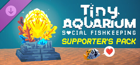 Tiny Aquarium: Supporter's Pack banner image
