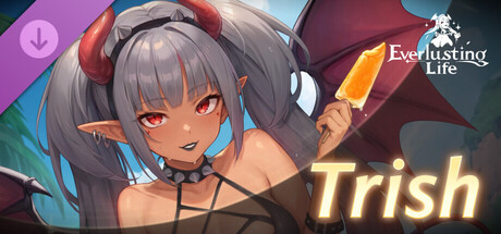 Everlusting Life - Mascot Trish cover art
