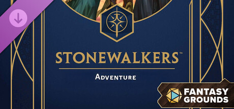 Fantasy Grounds - Stonewalkers Adventure