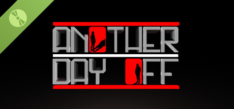 Another Day Off Demo