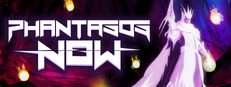 Phantasos Now