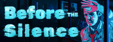 Before the Silence