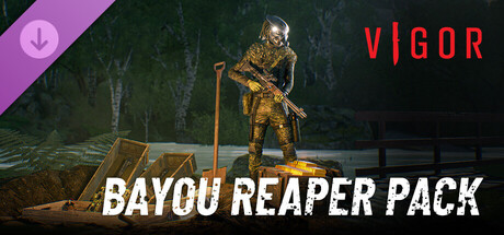 Vigor - Bayou Reaper Pack Header Image
